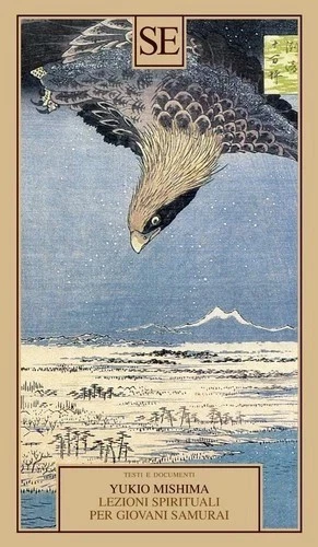 Lezioni spirituali per giovani Samurai e altri scritti - Yukio Mishima, SE - Immagine 1 di 1