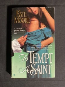 To Tempt A Saint by Kate Moore~2010 Paperback~USED - Picture 1 of 6