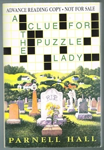A Clue For The Puzzle Lady by Parnell Hall 1984 Uncorrected Inscribed Proof Copy - Imagen 1 de 1