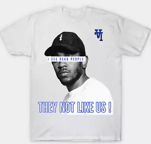 T-shirt Kendrick Lamar They Not Like Us LA adulto S-3XL bianca fan art hip hop - Foto 1 di 2