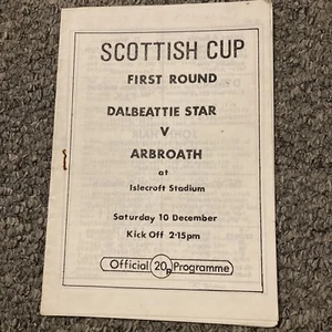 1983/84 Dalbeattie Star v Arbroath Scottish Cup 1 10/12 EXCELLENT - Picture 1 of 1
