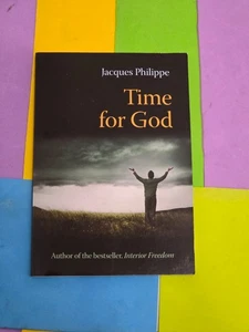TIME FOR GOD, JACQUES PHILIPPE, TRADE PAPERBACK, 2008, - Picture 1 of 2