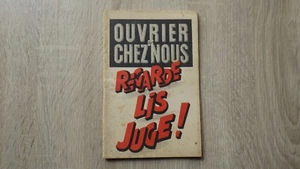 Brochure ANTI COMMUNISTE BOLCHEVIQUE Ouvrier de Chez Nous Regarde Lis juge 1942 - Picture 1 of 5