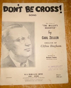 Vintage 1894 “DON’T BE CROSS” by Carl Zeller. Recorded by Richard Tauber - Bild 1 von 3