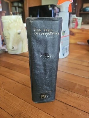 LES TROIS MOUSQUETAIRES (The 3 Musketeers) by Alexandre Dumas 1800s? French Text - Image 1 of 4