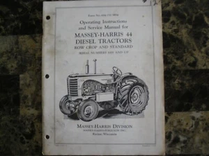 Massey-Harris 44 Diesel Tractors operators and Service Manual  (E3) - Picture 1 of 1