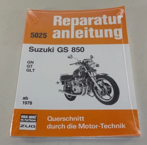 Manual De Reparación - Suzuki GS 850 - GN / GT / GLT - A Partir Del Año 1978 - Imagen 1 de 2