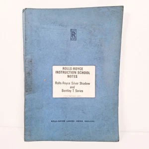 Vintage ROLLS ROYCE Silver Shadow /Bentley T Training School Manual Notes 1971 - Picture 1 of 12