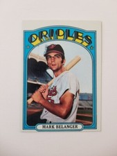 MARK BELANGER 1972 TOPPS BASEBALL CARD #456 BALTIMORE ORIOLES