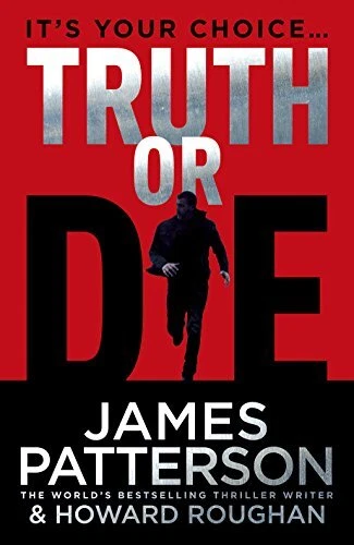 Truth or Die By Patterson James - Image 1 of 1