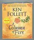Ken Follett - Eine Feuersäule - Die Kingsbridge-Romane - Buch 3 - gekürzt