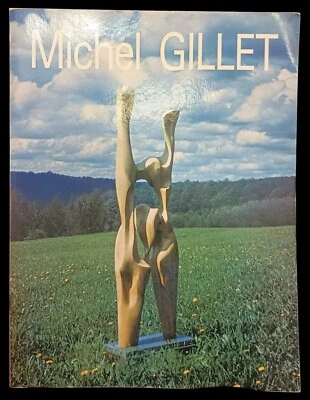 RAYMOND CREUZE - Michel Gillet Art Book Paris 1990 AUTOGRAPHED French Sculpture - Image 1 of 4