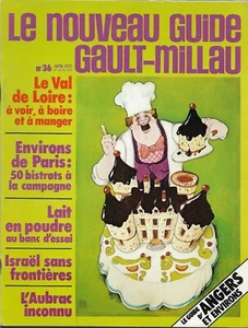 GAULT MILLAU Nr. 36 / 1972 - 04 = Angers + Val de Loire und WEINE + ISRAEL + MILCH - Bild 1 von 2