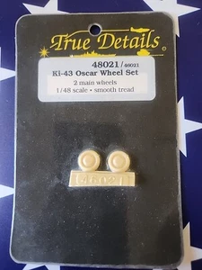 TRUE DETAILS - Ki 43 Oscar Wheel Set 1/48 48021 - Picture 1 of 2