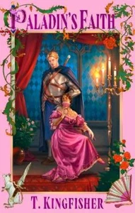 T. Kingfisher Paladin's Faith (Paperback) Saint of Steel (UK IMPORT) - Picture 1 of 1