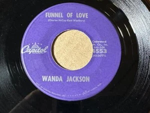 WANDA JACKSON Capitol 4553 FUNNEL OF LOVE / RIGHT OR WRONG NM- LISTEN - Picture 1 of 1