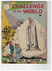 Challenge to the World: Story of Fatima 1951 1st print comic Catechetical Guild