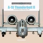 SHF356704 - Schiffer Publishing A-10 Thunderbolt II