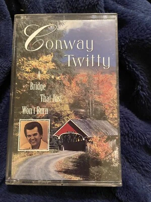 Conway Twitty A Bridge That Just Won’t Burn Cassette 1980 MCA Tested EUC - Image 1 of 4