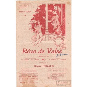REVE DE VALSE opérette XANROF et CHANCEL musique Oscar STRAUS Chant et Accordéo - Picture 1 of 1