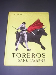 Tauormachie Lafront Toreros dans l'arène 1964 album illustré photographies - Picture 1 of 3