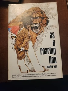 As A Roaring Lion, Martha Wall - 1967 First Printing, Hardcover, DJ - Bild 1 von 5