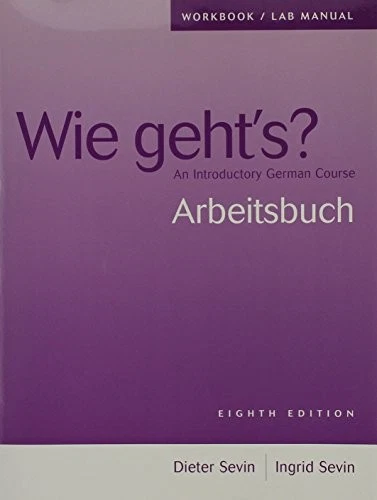 WORKBOOK/LAB MANUAL FOR WIE GEHTS: AN INTRODUCTORY GERMAN By Dieter Sevin VG - Image 1 of 1