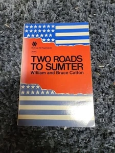 Zwei Straßen nach Sumter von William und Bruce Catton 1971 SC - Bild 1 von 2