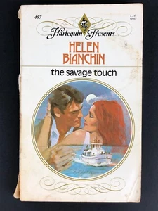 The Savage Touch by Helen Bianchin Highly Rated Romance Harlequin Presents #457 - Picture 1 of 12