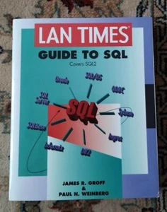 LAN Times Guide to SQL (Osborne LAN Times Series) - Bild 1 von 2