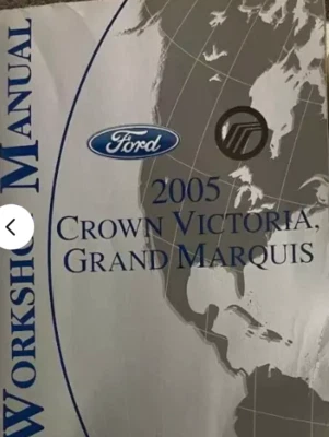 Ford Crown Victoria Mercury Grand Marquis 2005 manual de reparación de taller de servicio fabricante de equipos originales Foto 1 de 3