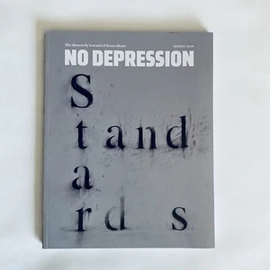 NO DEPRESSION QUARTERLY JOURNAL Spring 2019 Gillian Welch, Rap Meets Roots - Picture 1 of 1