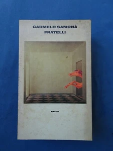 CARMELO SAMONA'-FRATELLI-EINAUDI 1978-PRIMA EDIZIONE - Picture 1 of 2