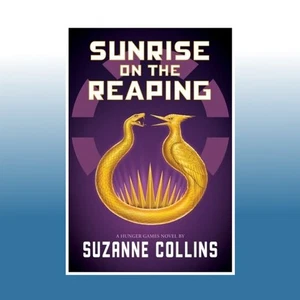 The Hunger Games: Sunrise on the Reaping | Suzanne Collins - Bild 1 von 2