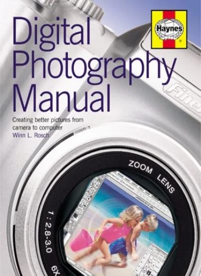 Digital Photography Manual: Creating better pictures from camera to computer By - Image 1 of 1