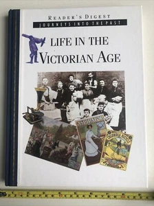 Readers Digest. Life In The Victorian Age. Book - Picture 1 of 8