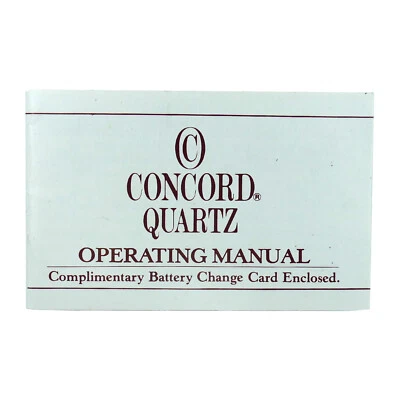 CONCORD QUARTZ OPERATING MANUAL COMPLEMENTARY BATTERY CHANGE CARD ENCLOSED BOOK - Image 1 of 3