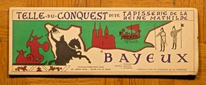 Bayeux: Telle du Conquest dite Tapisserie de la Reine Mathilde no date  PB - Picture 1 of 7
