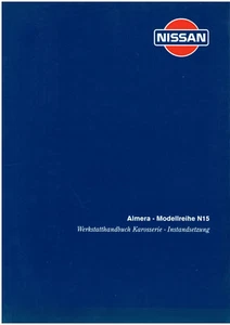NISSAN Almera N15 Werkstatthandbuch Karosserie, Repraturbuch, deutsch 1995  - Bild 1 von 1
