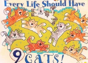 Every Life Should Have 9 Cats Cross Stitch Kit EK-Success Brand Dimensions 7"x5" - Picture 1 of 2