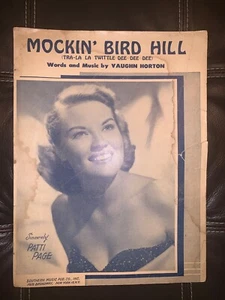 "Mockin' Bird Hill" Patti Page Vaughn Horton Sheet Music Original - Picture 1 of 3
