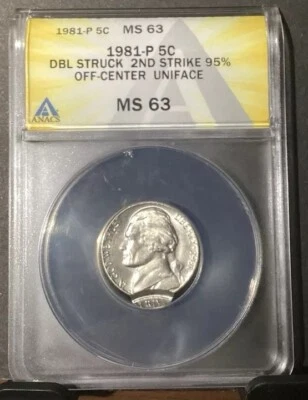 1981 Jefferson Nickel, Double Struck 95% Off Center, Uniface, ANACS MS 63 Error - Image 1 of 4