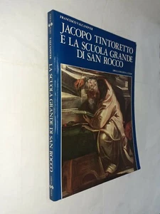 JACOPO TINTORETTO LA SCUOLA GRANDE SAN ROCCO - VALCANOVER - STORTI - 1988 - Picture 1 of 1