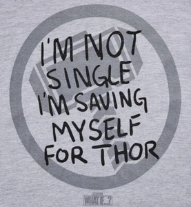 Camiseta GRANDE Funko - I'm Not Single I'm Saving Myself for Thor MCCC - Imagen 1 de 2