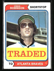 Craig Robinson 1974 Topps #23T  Baseball Card