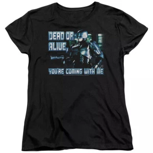 Camiseta para mujer Robocop "Dead Or Alive" - Imagen 1 de 3