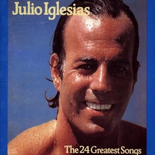 Julio Iglesias 24 Greatest Songs