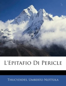 Thucydides - L'Epitafio Di Pericle - New paperback or softback - 27 - T555z - Foto 1 di 1