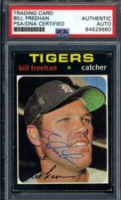 Bill Freehan PSA DNA Signed 1971 Topps Autograph