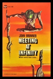 John Brunner - Meeting at Infinity - Ace Paperback 1969 - EXCELLENT-NEAR MINT - Picture 1 of 1